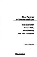 Cover of: The power of partnerships by John L. Mariotti