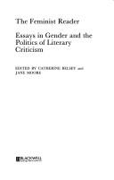 Cover of: The Feminist reader by edited by Catherine Belsey and Jane Moore.