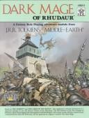 Cover of: Dark Mage of Rhudaur (Middle Earth Role Playing/MERP) by 