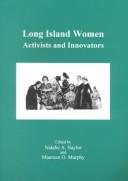 Cover of: Long Island Women: Activists & Innovators