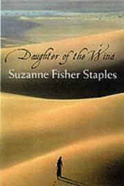 Cover of: Daughter of the Wind by Suzanne Fisher Staples