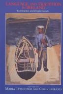 Cover of: Language and Tradition in Ireland by Maria Tymoczko