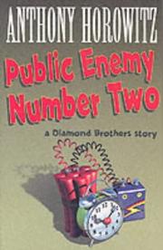 Cover of: Public Enemy No.2 (Diamond Brothers Story) by Anthony Horowitz