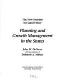 Cover of: The New Frontier for Land Policy: Planning and Growth Management in the States