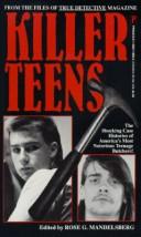 Cover of: KILLER TEENS (Pinnacle True Crime)