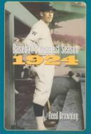 Cover of: Baseball's Greatest Season, 1924