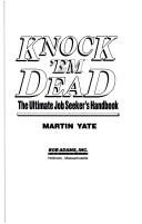 Cover of: Knock 'Em Dead by Martin John Yate, Martin John Yate