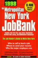 Cover of: The Metropolitan New York Jobbank, 1998 (Job Bank Series)