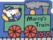 Cover of: Maisy's Train