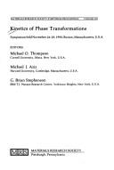 Cover of: Kinetics of phase transformations: symposium held November 26-29, 1990, Boston, Massachusetts, U.S.A.