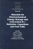 Cover of: Materials for electrochemical energy storage and conversion II--batteries, capacitors, and fuel cells: symposium held December 1-5, 1997, Boston, Massachusetts, U.S.A.