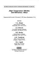 Cover of: High temperature silicides and refractory alloys: symposium held November 29-December 3, 1993, Boston, Massachusetts, U.S.A.