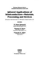 Cover of: Infrared applications of semiconductors--materials, processing, and devices: symposium held December 2-5, 1996, Boston, Massachusetts, U.S.A
