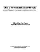 Cover of: The Benchmark Handbook for Database and Transaction Processing Systems (The Morgan Kaufmann series in data management systems)