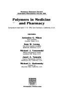 Cover of: Polymers in Medicine and Pharmacy by Michael J. Yaszemski, Janet A. Tamada, Michael L. Radomsky