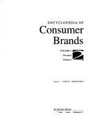 Cover of: Encyclopedia of Consumer Brands - Personal Products (Encyclopedia of Consumer Brands)