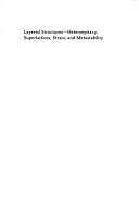 Cover of: Layered structures: heteroepitaxy, superlattices, strain, and metastability : symposium held November 27-December 1, 1989, Boston, Massachusetts, U.S.A.