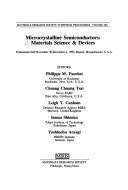 Cover of: Microcrystalline Semiconductors: Materials Science & Devices : Symposium Held November 30-December 4, 1992, Boston, Massachusetts, U.S.A (Materials Research Society Symposium Proceedings)