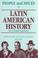 Cover of: People and Issues in Latin American History: The Colonial Experience 