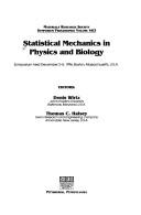 Cover of: Statistical mechanics in physics and biology | 