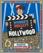 Cover of: Where's Wally in Hollywood (Where Wally Special Mini) by Martin Handford