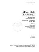 Cover of: Machine Learning 1996 International Conference: Proceedings of the Thirteenth International Conference