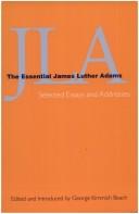 Cover of: The essential James Luther Adams: selected essays and addresses