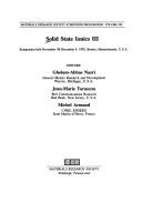 Cover of: Solid State Ionics III: Symposium Held November 30-December 4, 1992, Boston, Massachusetts, U.S.A (Materials Research Society Symposium Proceedings)