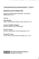 Cover of: Multifunctional materials: symposium held November 29-December 1, 1989, Boston, Massachusetts, U.S.A.