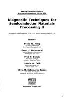 Cover of: Diagnostic Techniques for Semiconductor Materials Processing II: Symposium Held November 27-30, 1995, Boston, Massachusetts, U.S.A (Materials Research Society Symposium Proceedings)