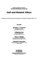 Cover of: Gan and Related Alloys | 