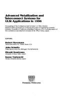 Cover of: Advanced Metallization & Interconnect Systems for Ulsi Applications in 1996: Materials Research Society Conference Proceedings (Mrs Conference Proceedings, Vol 12)