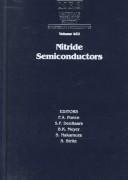 Cover of: Nitride Semiconductors: Symposium Held December 1-5, 1997, Boston, Massachusetts, U.S.A (Materials Research Society Symposia Proceedings, 482.)