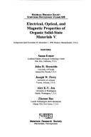 Cover of: Electrical, Optical, and Magnetic Properties of Organic Solid-State Materials V: Symposium Held November 29-December 3, 1999, Boston, Massachusetts, U.S.A. ... Society Symposium Proceedings Volume 598)