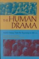 Cover of: The human drama: world history