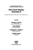 Cover of: Flat Panel Display Materials II: Symposium Held April 8-12, 1996, San Francisco, California, U.S.A (Materials Research Society Symposium Proceedings)