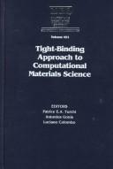 Front cover of Tight-Binding Approach to Computational Materials Science by Unknown