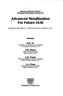 Cover of: Advanced Metallization for Future Ulsi: Symposium Held April 8-11, 1996, San Francisco, California, U.S.A. (Materials Research Society Symposium Proceedings)