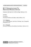 Cover of: Iii-V Heterostructures for Electronic/Photonic Devices: Symposium Held April 24-27, 1989, San Diego, California, U.S.A. (Materials Research Society Symposium Proceedings)
