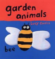 Cover of: Garden Animals by Lucy Cousins