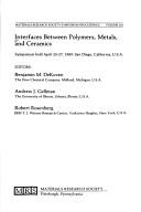 Cover of: Interfaces between polymers, metals, and ceramics | 