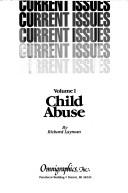 Cover of: Current Issues: Child Abuse (Current Issues)