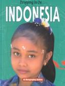 Cover of: Indonesia (Dropping in on) by Christina J. Moose