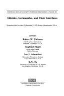 Cover of: Silicides, Germanides, and Their Interfaces: Symposium Held November 29-December 2, 1993, Boston, Massachusetts, U.S.A., (Vol 320)