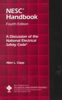 Cover of: National Electrical Safety Code Handbook: A Discussion of the Grounding Rules, General Rules, and Parts 1, 2, 3, and 4 of the 3rd (1920) Through 1977 Editions of the National Electrical safety