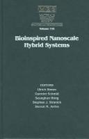 Cover of: Bioinspired Nanoscale Hybrid System: Symposium Held December 2-4 2002, Boston Massachusetts, U.S.A. (Materials Reserarch Society Syposium Proceedings)