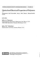 Cover of: Optical and Electrical Properties of Polymers by John A. Emerson, John M. Torkelson