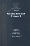 Cover of: Materials for smart systems II: symposium held Dec. 2-5, 1996, Boston, Massachusetts, U.S.A.