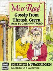 Cover of: Gossip from Thrush Green (Word for Word Audio Books) by 