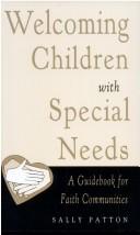 Cover of: Welcoming Children with Special Needs - A Guidebook for Faith Communities